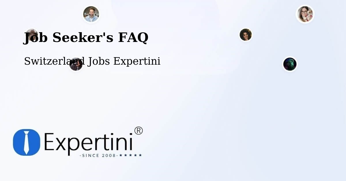 Job Seeker FAQ – Bottmingen - Switzerland Jobs Expertini